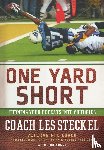 Steckel, Les - One Yard Short