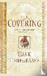 Hanegraaff, Hank - The Covering