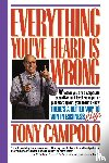 Campolo, Tony - Everything You've Heard Is Wrong