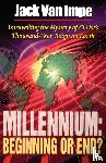 Van Impe, Jack - Millennium: Beginning or End?