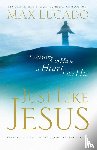 Lucado, Max - Just Like Jesus