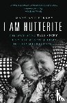 Kirkby, Mary-Ann - I Am Hutterite