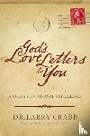 Crabb, Larry - God's Love Letters to You