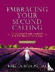 Bourke, Dale Hanson - Embracing Your Second Calling