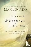 Lucado, Max - When God Whispers Your Name