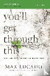 Lucado, Max - You'll Get Through This Bible Study Guide