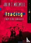 Maxwell, John C. - Leading from the Lockers