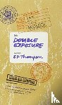 Thompson, E. P. - Double Exposure