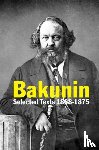 Bakunin, Michael - Bakunin