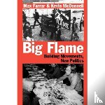 Farrar, Max, McDonnell, Kevin - Big Flame