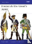 Seaton, Albert - Frederick the Great’s Army