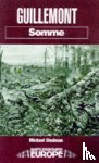 Stedman, Michael - Guillemont: Somme