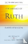 Atkinson, David (Author) - The Message of Ruth