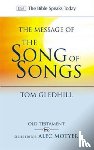 Gledhill, Tom (Author) - The Message of the Song of Songs
