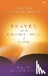 Goldsworthy, Graeme (Author) - Prayer and the knowledge of God
