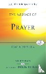 Chester, Dr Tim (Author) - The Message of Prayer