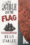 Stanley, B - The Bible and the flag
