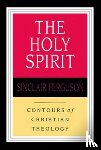 Ferguson, Sinclair B (Reader) - The Holy Spirit