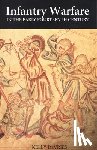 DeVries, Kelly (Customer) - Infantry Warfare in the Early Fourteenth Century
