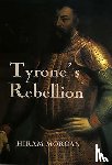 Morgan, Hiram - Tyrone's Rebellion