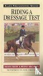 Trott, David, Hillsdon, Penny - Riding a Dressage Test