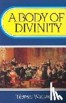 Watson, Thomas - Body of Divinity