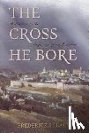 Leahy, Frederick S. - CROSS HE BORE