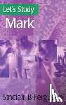 Ferguson, Sinclair B. - Let's Study Mark
