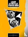 Wastall, Peter - Learn as You Play French Horn