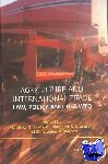  - Agriculture and International Trade - Law, Policy and the WTO