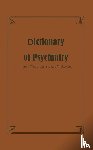  - Dictionary of Psychiatry