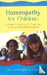 Pinto, Gabrielle, Feldman, Murray - Homeopathy For Children