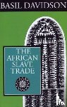 Davidson, Basil - The African Slave Trade