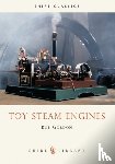 Gordon, Bob - Toy Steam Engines