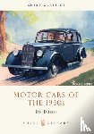 Dussek, Ian - Motor Cars of the 1930s