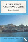 Bowskill, Derek - River Seine Cruising Guide