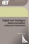 Nihal (Senior Lecturer, University of Auckland, Department of Electrical & Electronic Engineering, New Zealand) Kularatna - Digital and Analogue Instrumentation
