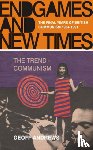 Andrews, Geoff - Endgames and New Times