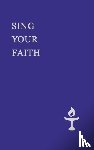  - Sing Your Faith