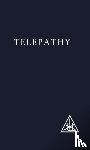 Bailey, Alice A. - Telepathy and Etheric Vehicle