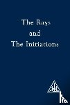 Bailey, Alice A. - The Rays and the Initiations