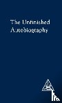 Bailey, Alice A. - The Unfinished Autobiography