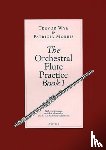 Wye, Trevor, Morris, Patricia - The Orchestral Flute Practice Book 1
