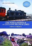 Hajducki, Andrew - The North Berwick and Gullane Branch Lines