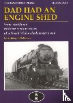 Robinson, Anthony James - Dad Had an Engine Shed