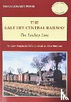 Hajducki, Andrew, Jodeluk, Michael, Simpson, A. - The East of Fife Central Railway