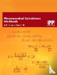 Rees, Judith A., Smith, Ian - Pharmaceutical Calculations Workbook