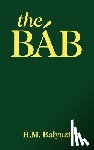 Balyuzi, Hasan - The Bab