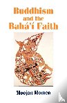 Momen, Moojan - Buddhism and the Baha'i Faith