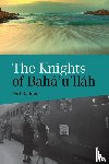 Redman, Earl - Knights of Baha'u'llah